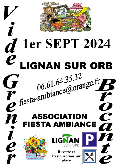 VIDE GRENIER A LIGNAN SUR ORB 34490 LE 01 09 2024